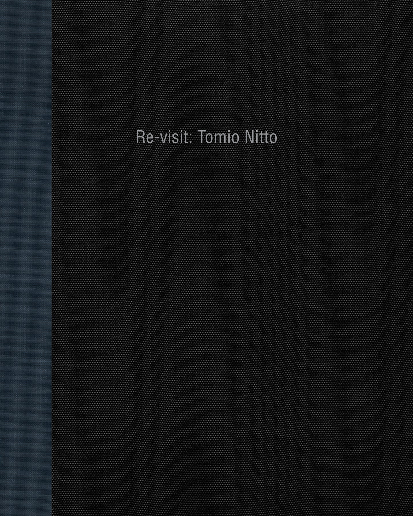 Re-visit: Tomio Nitto